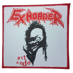 Exhorder - Get rude