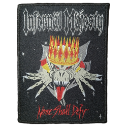 Infernal Majesty - None Shall Defy