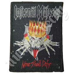 Infernal Majesty - None Shall Defy